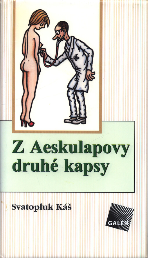 Z Aeskulapovy druhé kapsy : obory konzervativní