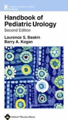 Handbook of Pediatric Urology (Lippincott Williams & Wilkins Handbook Series)