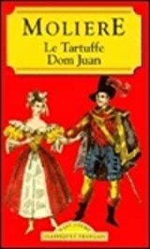 Le Tartuffe ; Dom Juan