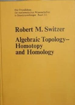 Algebraic topology - homotopy and homology