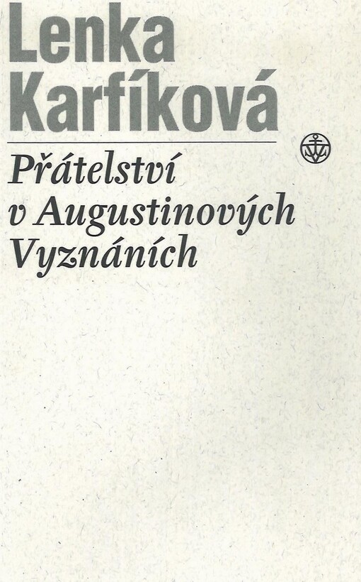 Přátelství v Augustinových vyznáních