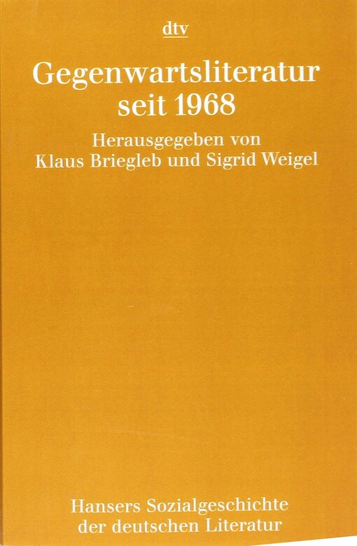 Gegenwartsliteratur seit 1968