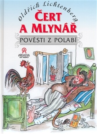 Čert a mlynář : pověsti z Polabí