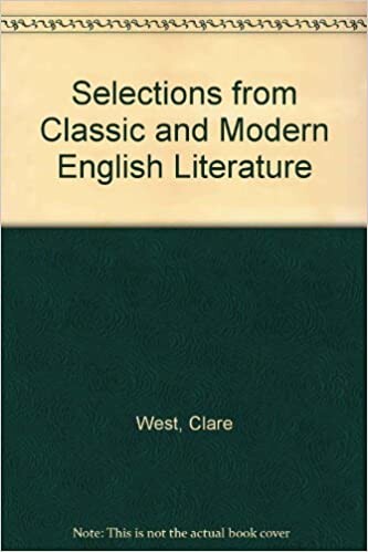 Selections from Classic and Modern English Literature