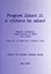 Program Zdraví 21 a výchova ke zdraví : sborník z konference Fórum výchovy ke zdraví X, konané 20.-22. dubna 2007 v Benešově u Prahy
