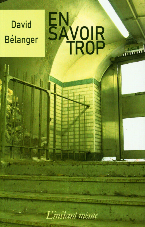 En savoir trop : nouvelles