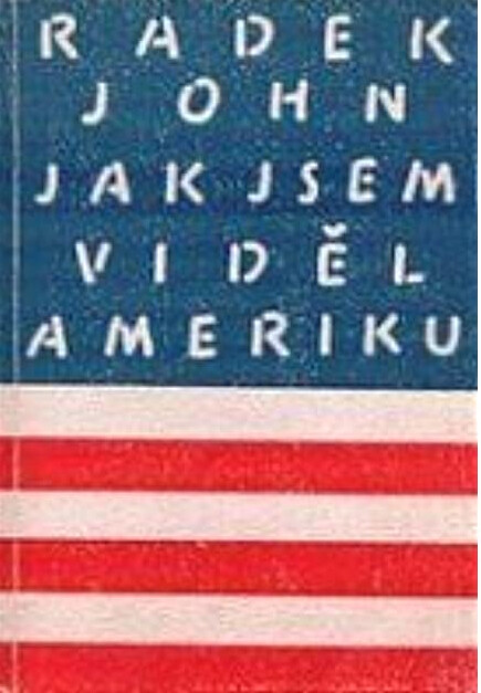 Jak jsem viděl Ameriku
