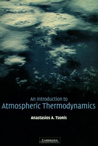 An Introduction to Atmospheric Thermodynamics