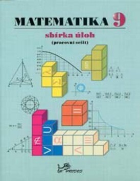 Matematika 9 : sbírka úloh (pracovní sešit)