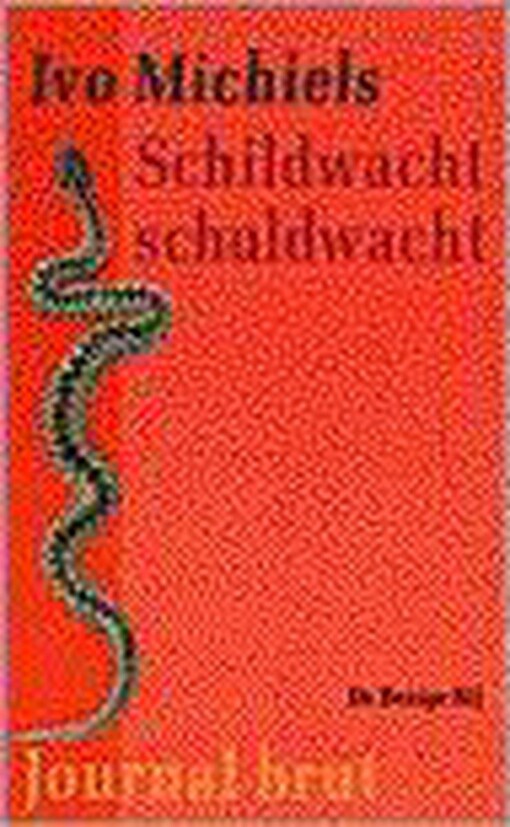 Schildwacht, schuldwacht (Journal brut) (Dutch Edition)