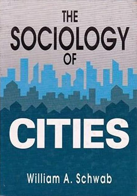 The Sociology of Cities