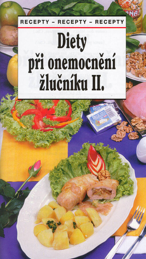 Diety při onemocnění žlučníku II. : recepty