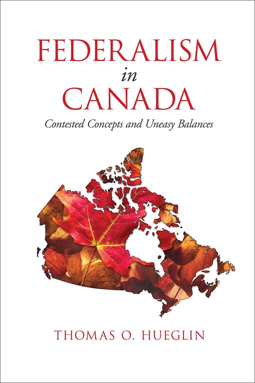 Federalism in Canada : Selected Readings