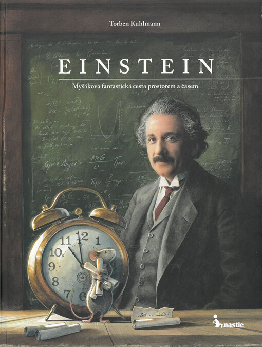 Einstein : myšákova fantastická cesta prostorem a časem