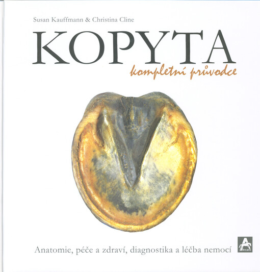 Kopyta : kompletní průvodce
