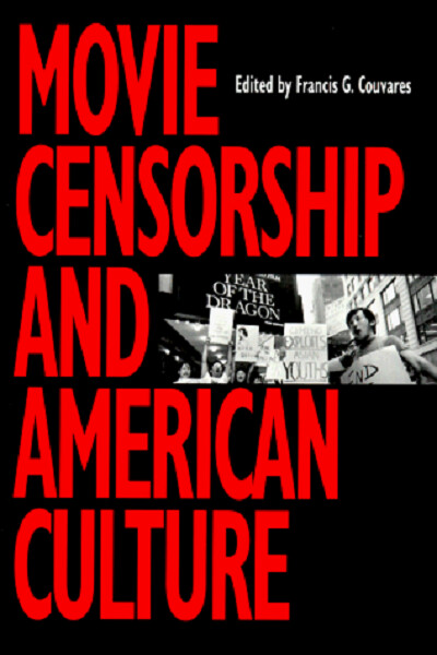 MOVIE CENSORSHIP PB (Smithsonian Studies in the History of Film & Television)