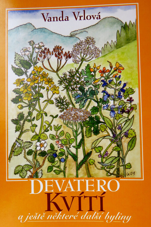 Devatero kvítí a ještě některé další byliny