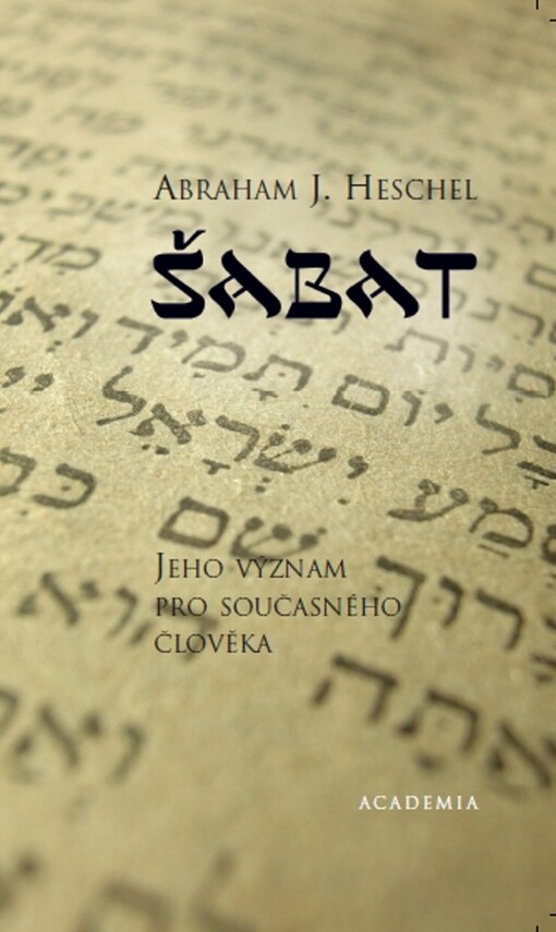 Šabat: jeho význam pro současného člověka