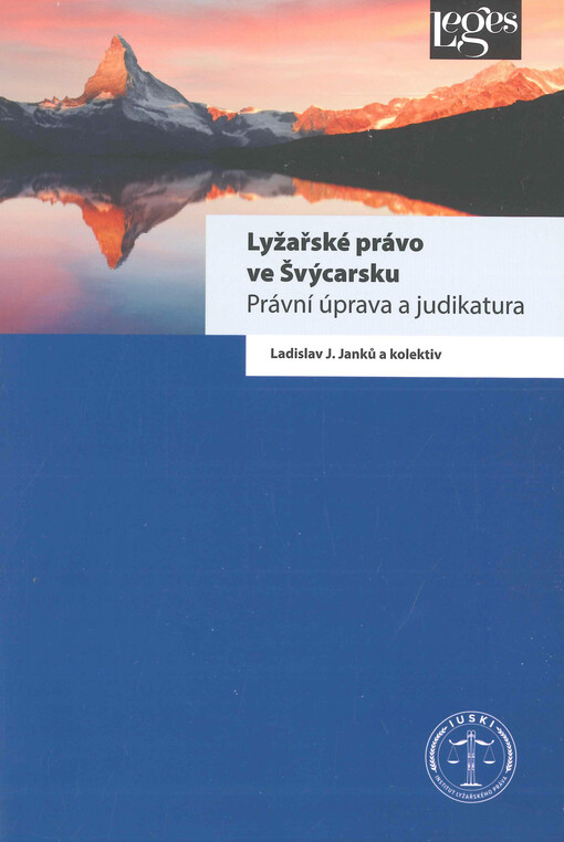Lyžařské právo ve Švýcarsku - právní úprava a judikatura