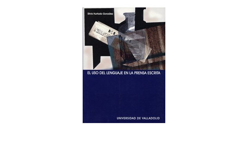 El uso del lenguaje en la prensa escrita