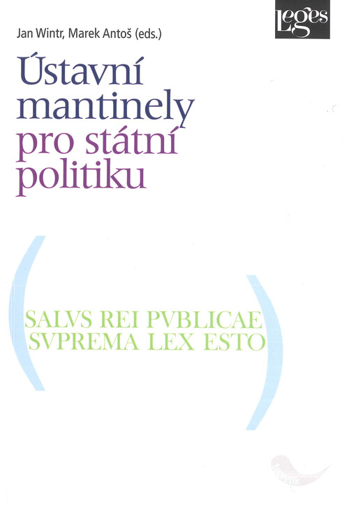 Ústavní mantinely pro státní politiku