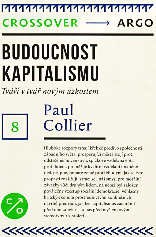 Budoucnost kapitalismu: tváří v tvář novým úzkostem