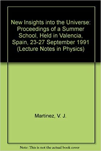 New Insights into the Universe: Proceedings of a Summer School Held in Valencia, Spain, 23-27 September 1991 (Lecture Notes in Physics)