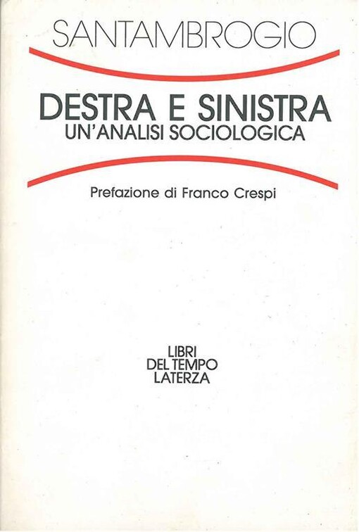Destra e Sinistra. Un'analisi sociologica