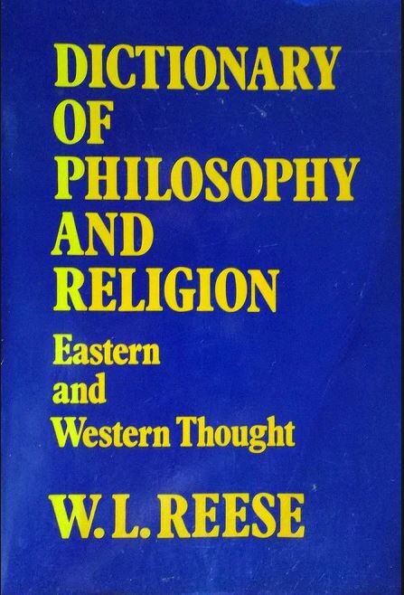 Dictionary of philosophy and religion: Eastern and Western thought