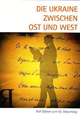 Die Ukraine zwischen Ost und West