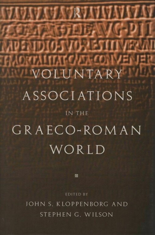 Voluntary Associations in the Graeco-Roman World