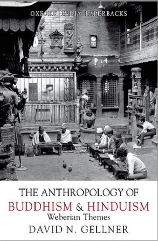 The anthropology of buddhism and hinduism