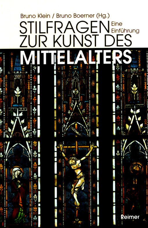 Stilfragen zur Kunst des Mittelalters : eine Einführung