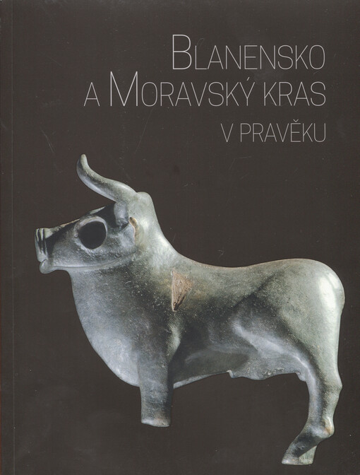 Blanensko a Moravský kras v pravěku