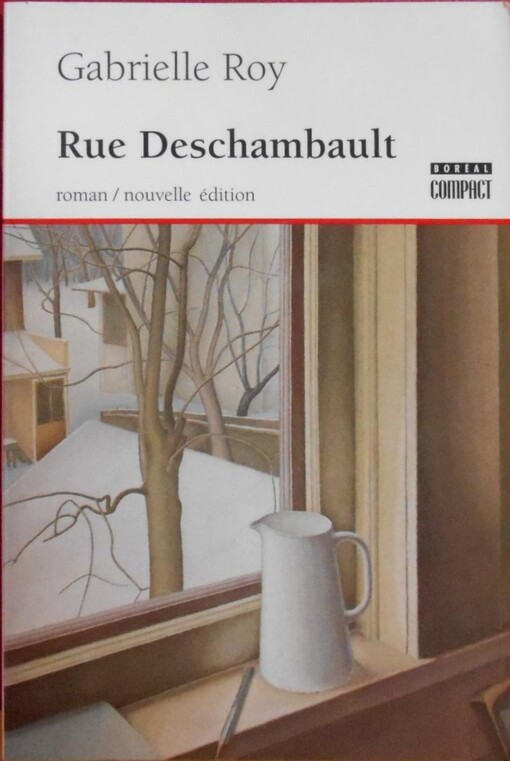 Rue Deschambault (Quebec 10/10 [i.e. dix sur dix] ; 21) (French Edition)
