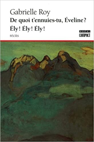 De quoi t'ennuies-tu, Eveline ? Ely ! Ely !Ely !