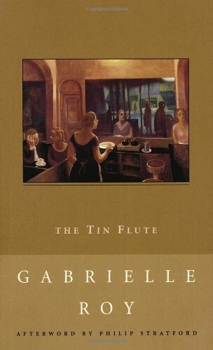 The Tin Flute (New Canadian Library)