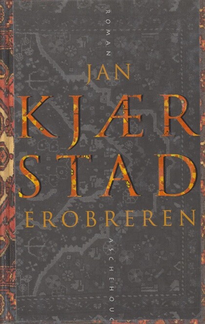 Erobreren : roman