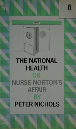 National Health, Or, Nurse Norton's Affair Pb (Faber Plays)