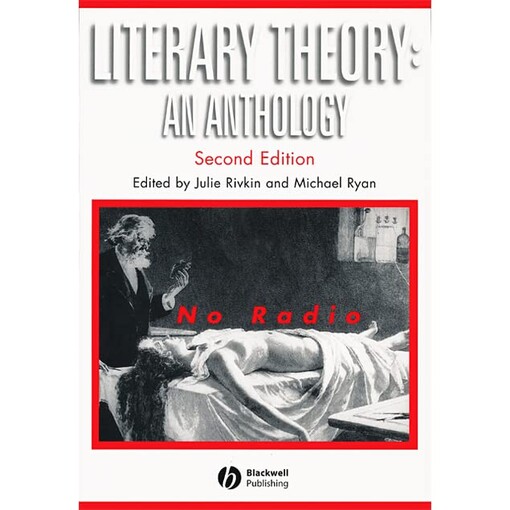 Literary theory : an anthology