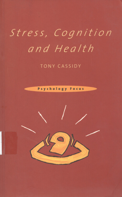 Stress, cognition and health