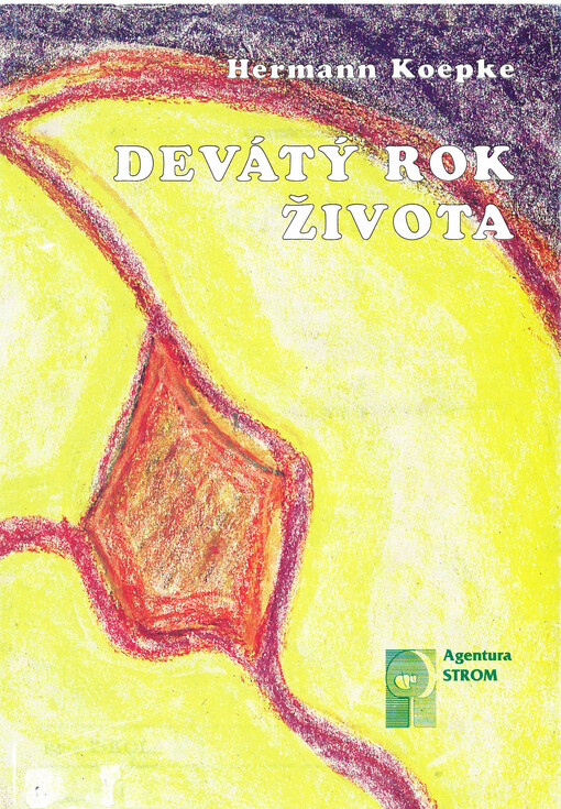 Devátý rok života : jeho význam ve vývoji dítěte