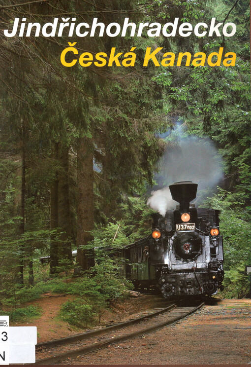 Jindřichohradecko, Česká Kanada