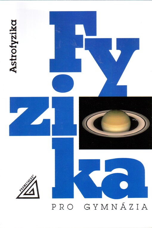 Fyzika pro gymnázia