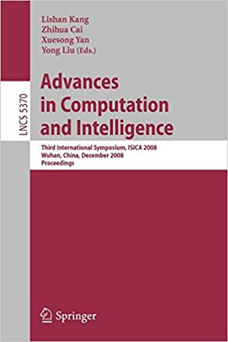 Advances in computation and intelligence : third International Symposium, ISICA 2008 : Wuhan, China, December 19-21, 2008 : proceedings