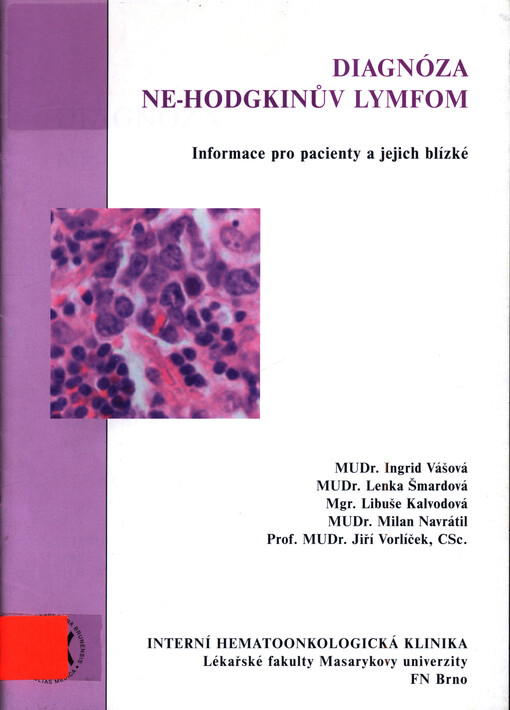 Diagnóza ne-Hodgkinův lymfom : informace pro pacienty a jejich blízké