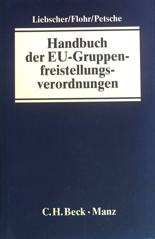 Handbuch der EU-Gruppenfreistellungsverordnungen