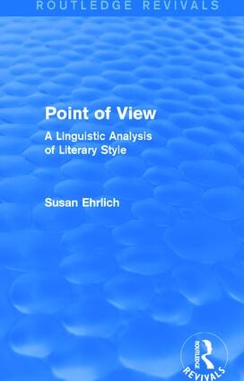 Point of View: A Linguistic Analysis of Literary Style