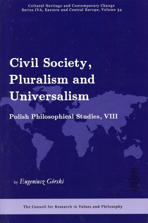 Civil Society, Pluralism, and Universalism, (Ser. IVA Vol. 34)