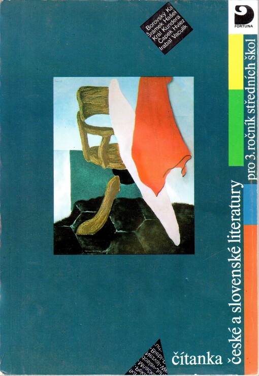 Čítanka české a slovenské literatury pro třetí ročník středních škol: (od desátých let dvacátého století do konce druhé světové války)